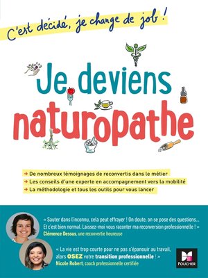 cover image of Je deviens naturopathe! C'est décidé, je change de job!